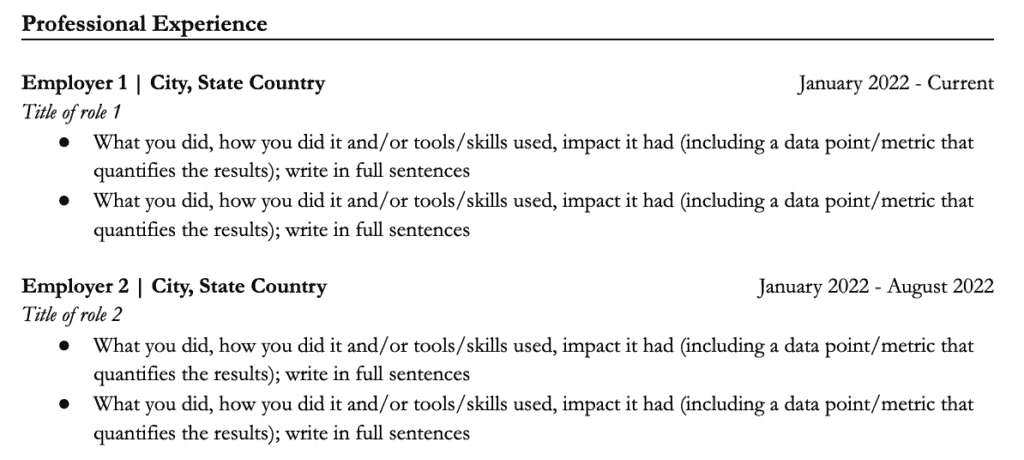 An example of resume bullet point formatting. The picture shows two bullet points under each job to demonstrate how the use of white space makes the bullet point easier to scan.
